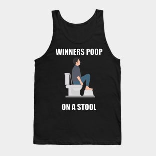 Winners poop on a stool! Tank Top